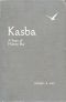 [Gutenberg 53176] • Kasba (White Partridge): A Story of Hudson Bay